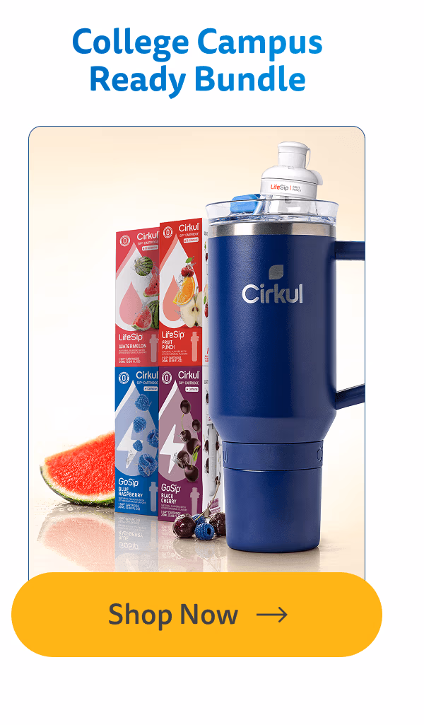 Shop Now (College Campus Ready Bundle) - Cirkul
