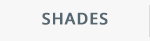 Shades.