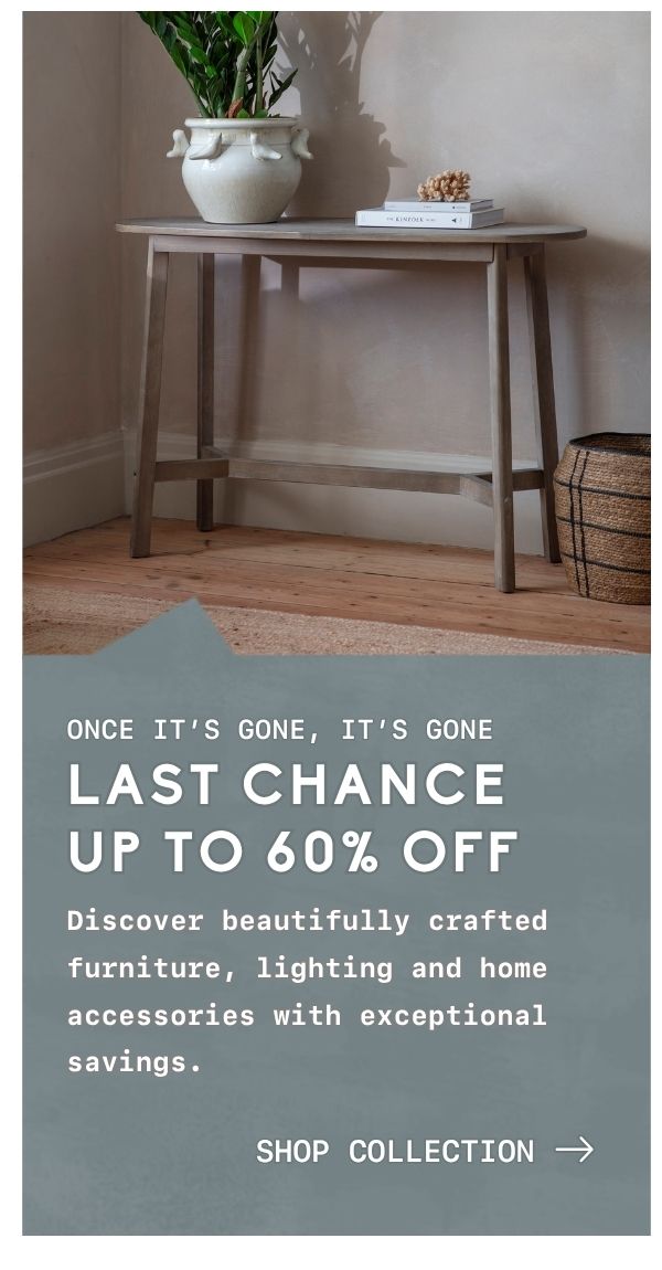 Last Chance Up To 60% Off