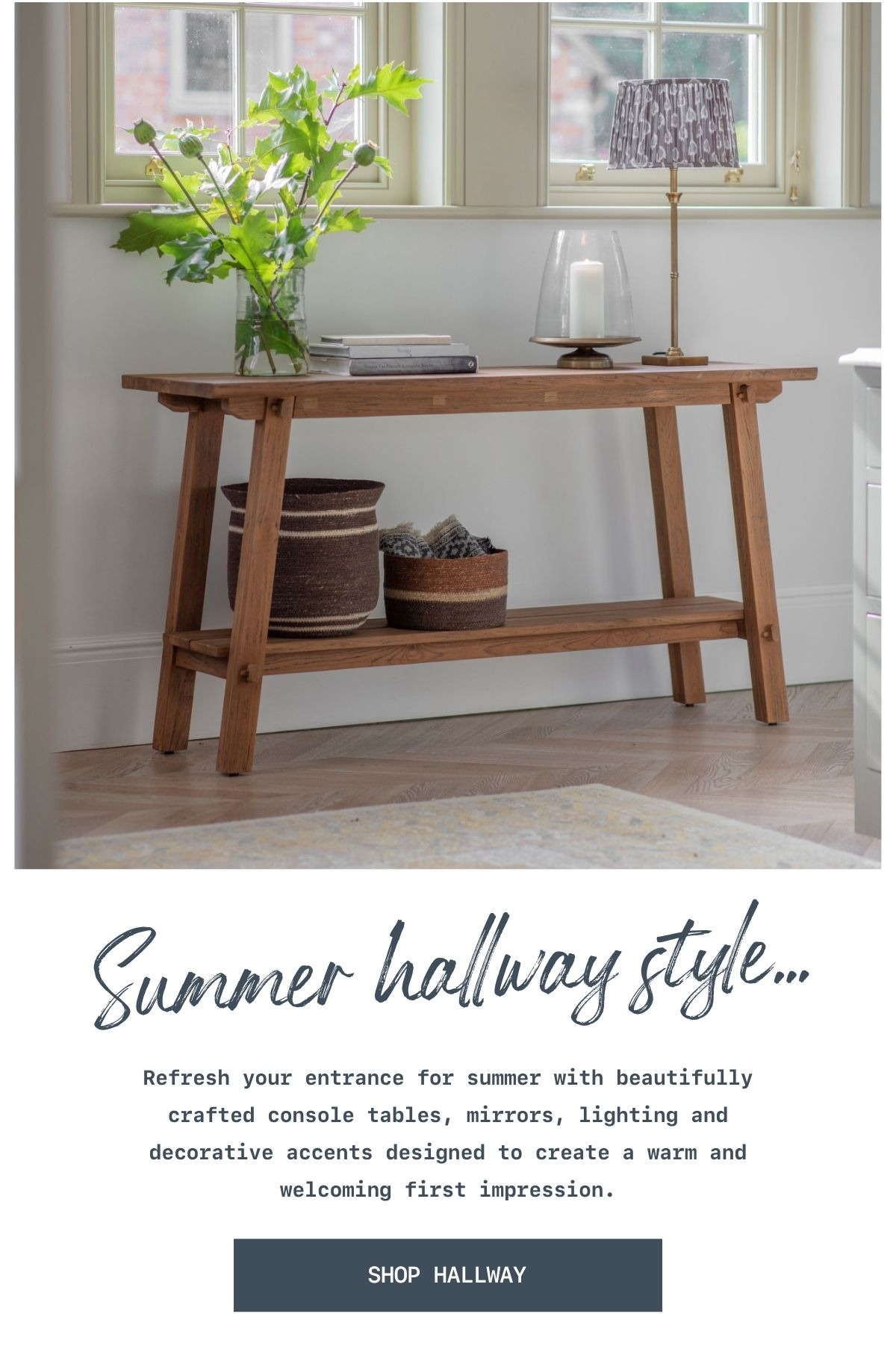 Summer Hallway Style