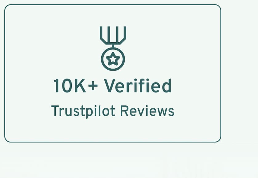 10K+ Verified Trustpilot Reviews
