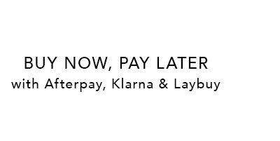 BUY NOW, PAY LATER with Afterpay, Klarna & Laybuy