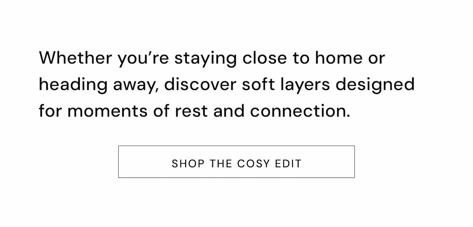 The Cosy Edit