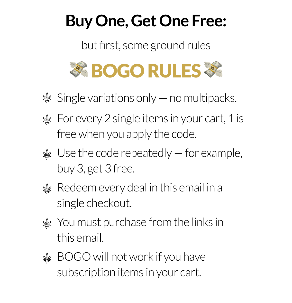Buy One, Get One Free