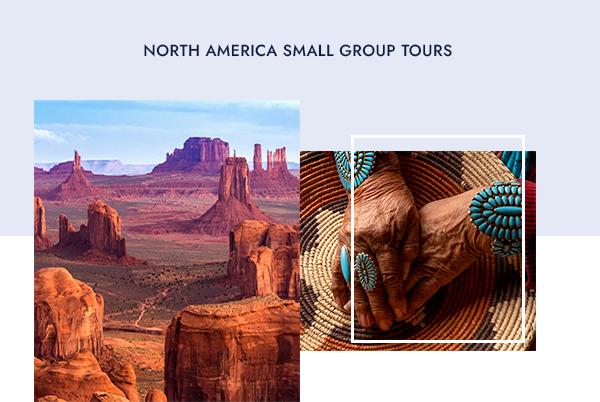North America Small Group Tours