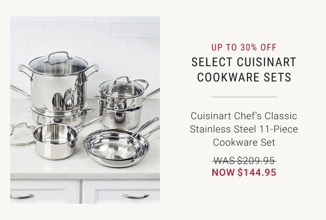 up to 30% off Select Cuisinart Cookware Sets