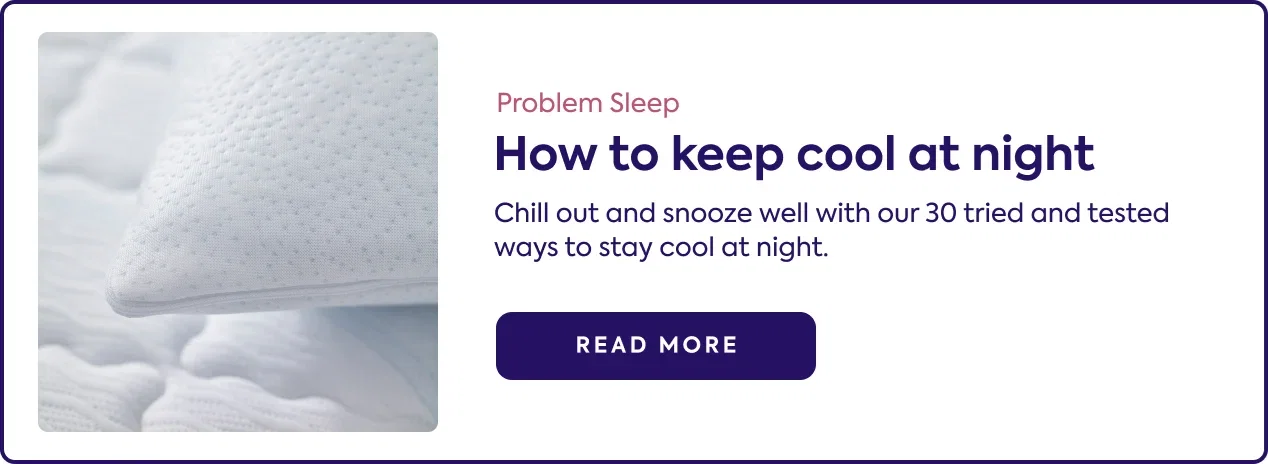 How to keep cool at night | Sleep Matters Club