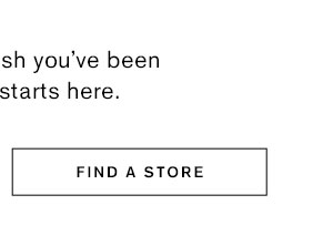 Find A Store