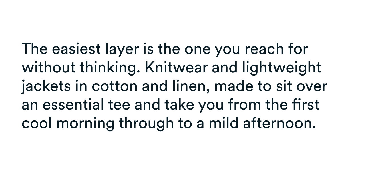 Knitwear and lightweight jackets