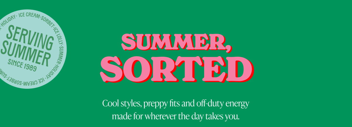 SUMMER, SORTED