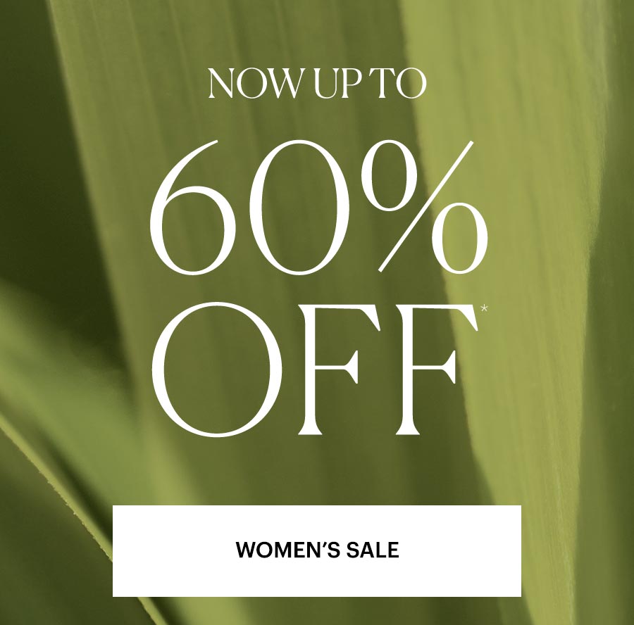 Now Up To 60% Off. Shop Women's Sale.