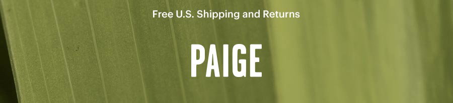 PAIGE // Premium Denim Jeans, Clothing, Shoes and Accessories for Women and Men. Free U.S. Shipping and Returns.