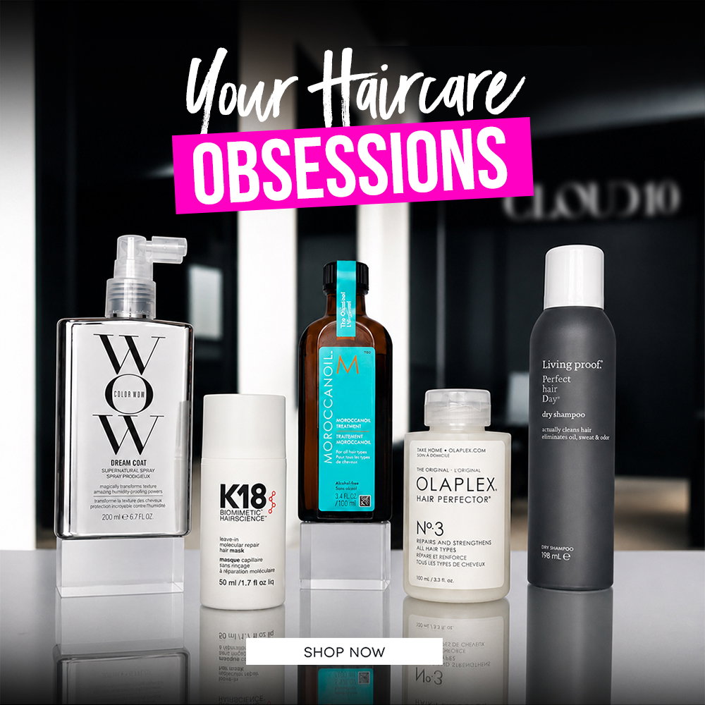 Your Haircare Obsessions