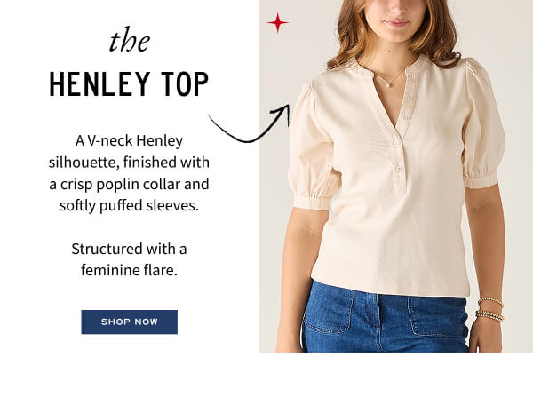 The Henley Top - A V-neck Henley silhouette, finished with a crisp poplin collar and softly puffed sleeves.  Structured with a feminine flare. - Shop Now