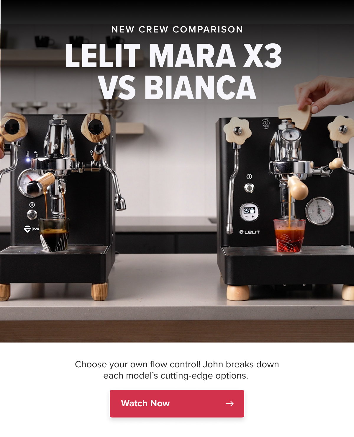 NEW CREW COMPARISON LELIT MARA X3 VS BIANCA Choose your own flow control! John breaks down each model’s cutting-edge options.  CTA: Watch Now