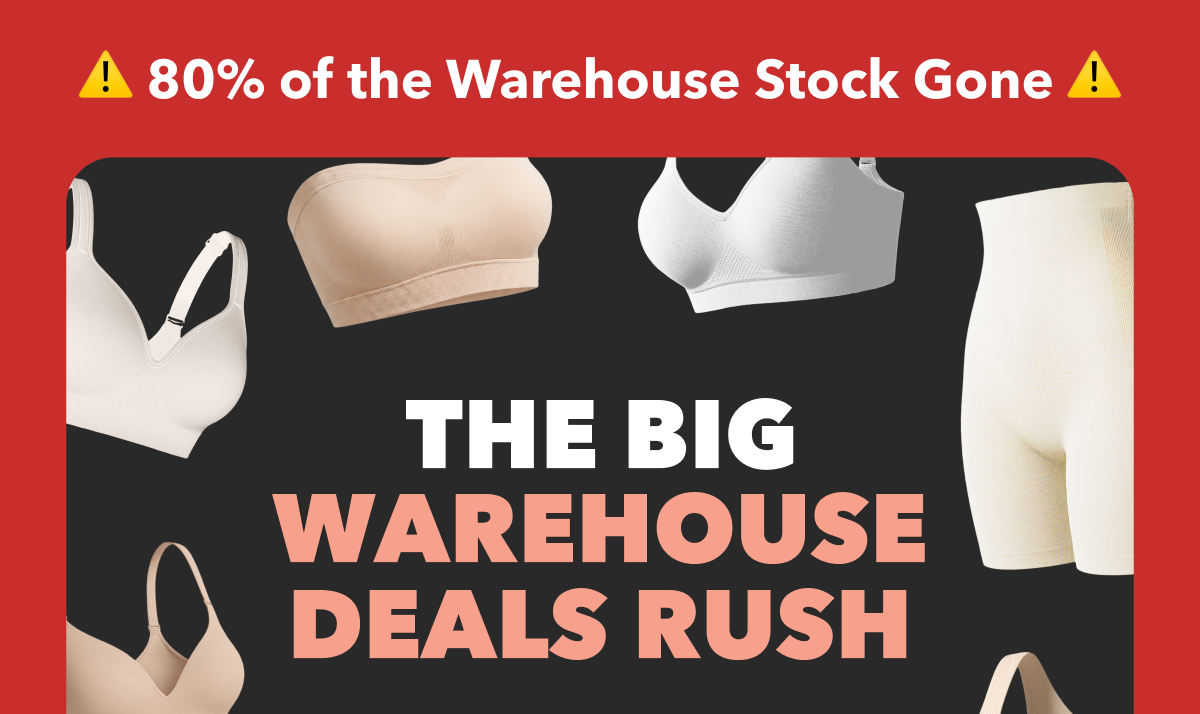 80% of the Warehouse Stock Gone