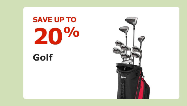Save up to 20% on Golf.