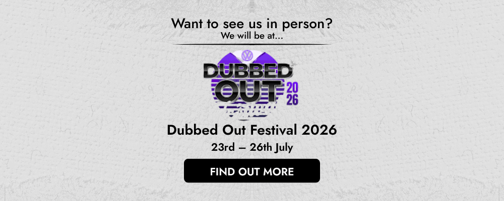 See us at dubbed out festival