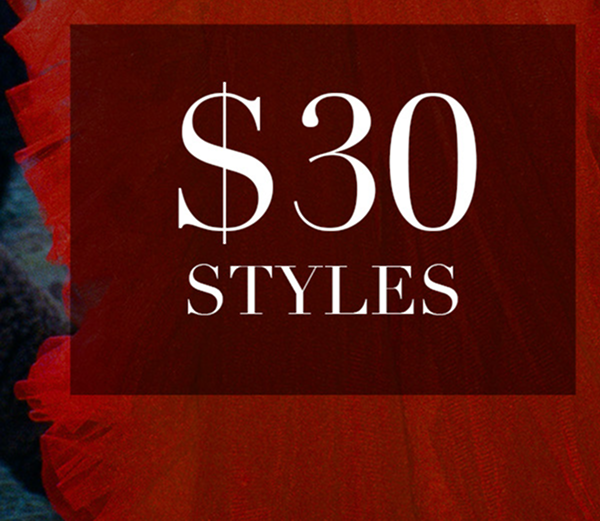 $30 Styles