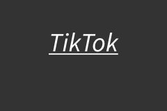 Tik Tok