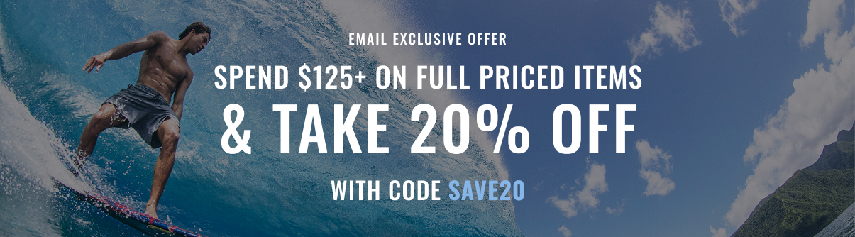 20% OFF when you spend $125+