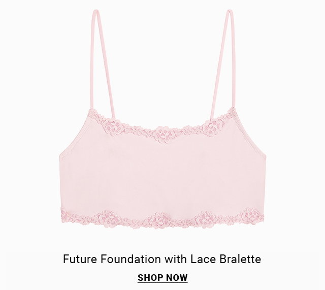 Future Foundation with Lace Bralette