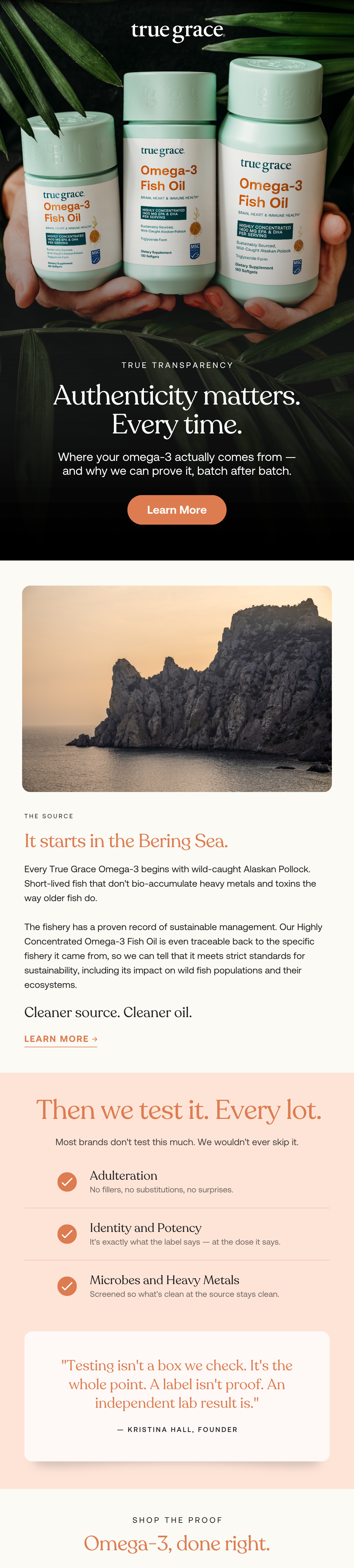 True Transparency - Where your omega-3 comes from and why we can prove it. Learn More