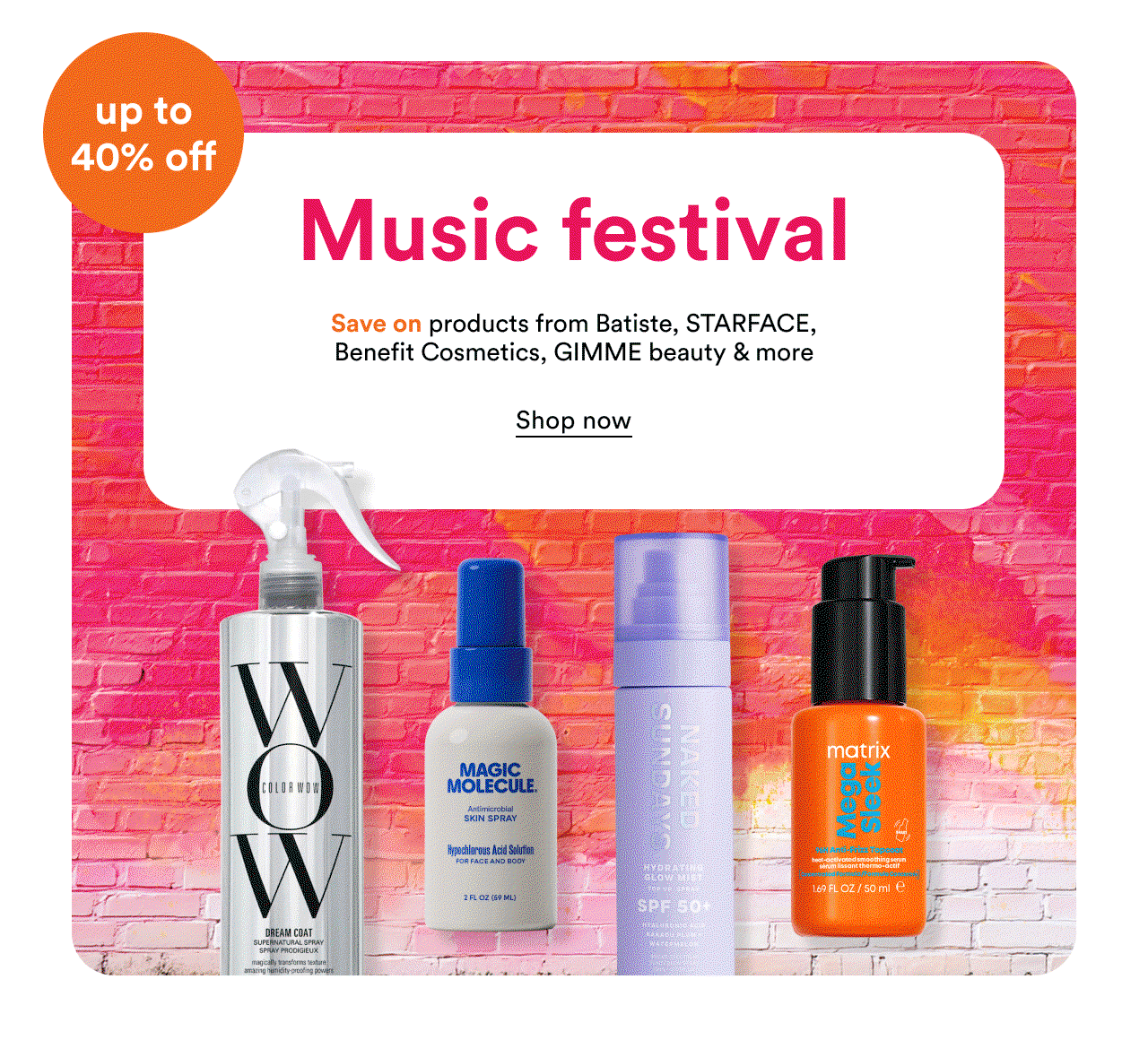 Music Festival | Save on products from Batiste, Starface and more | Shop now