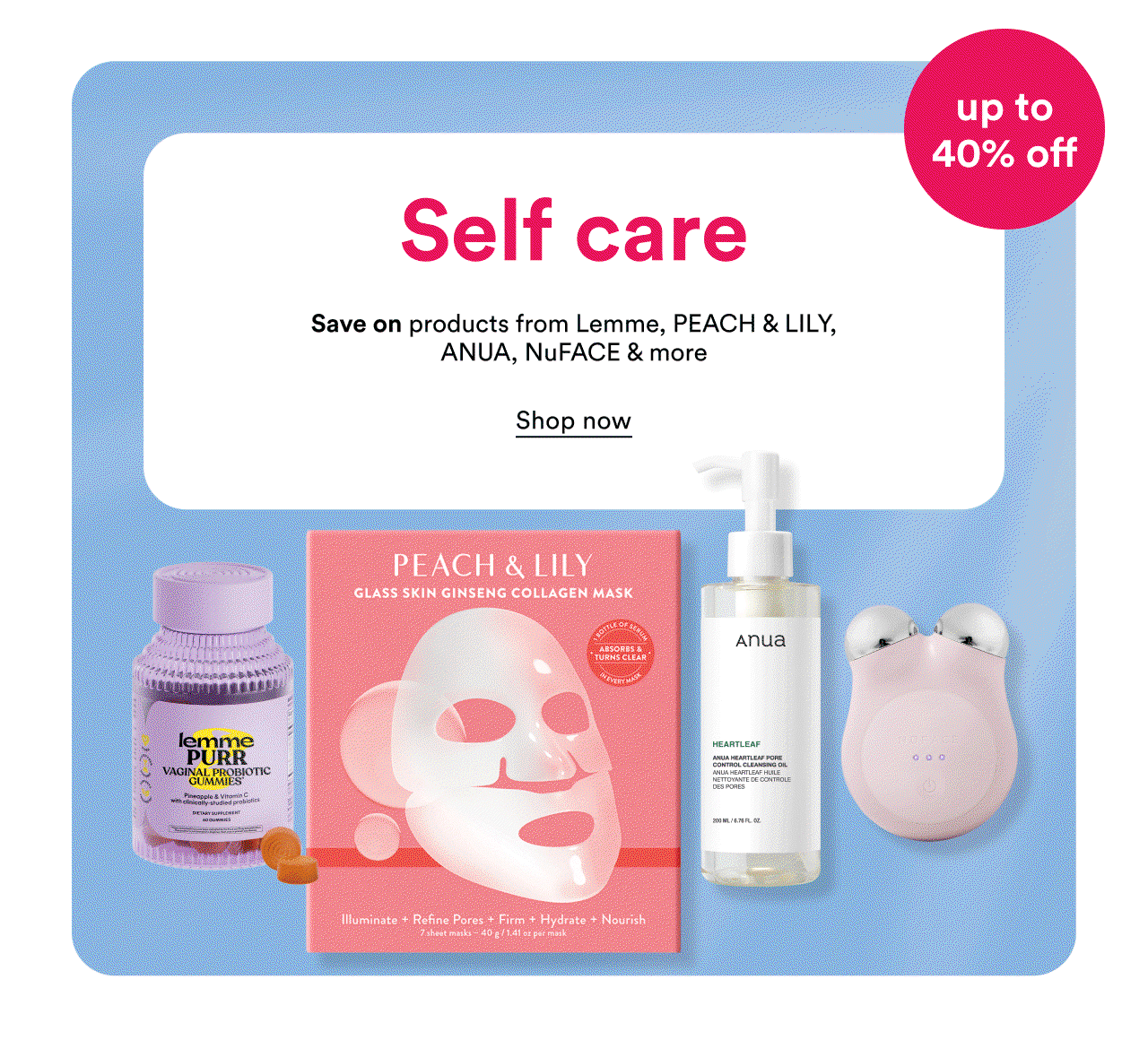 Self care | Save on products from Lemme, Peach & Lilst and more | Shop now