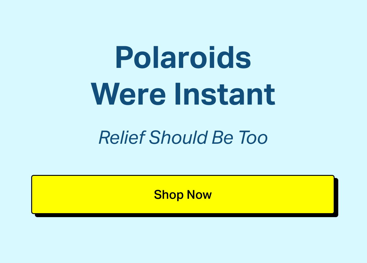 Polaroids Were Instant