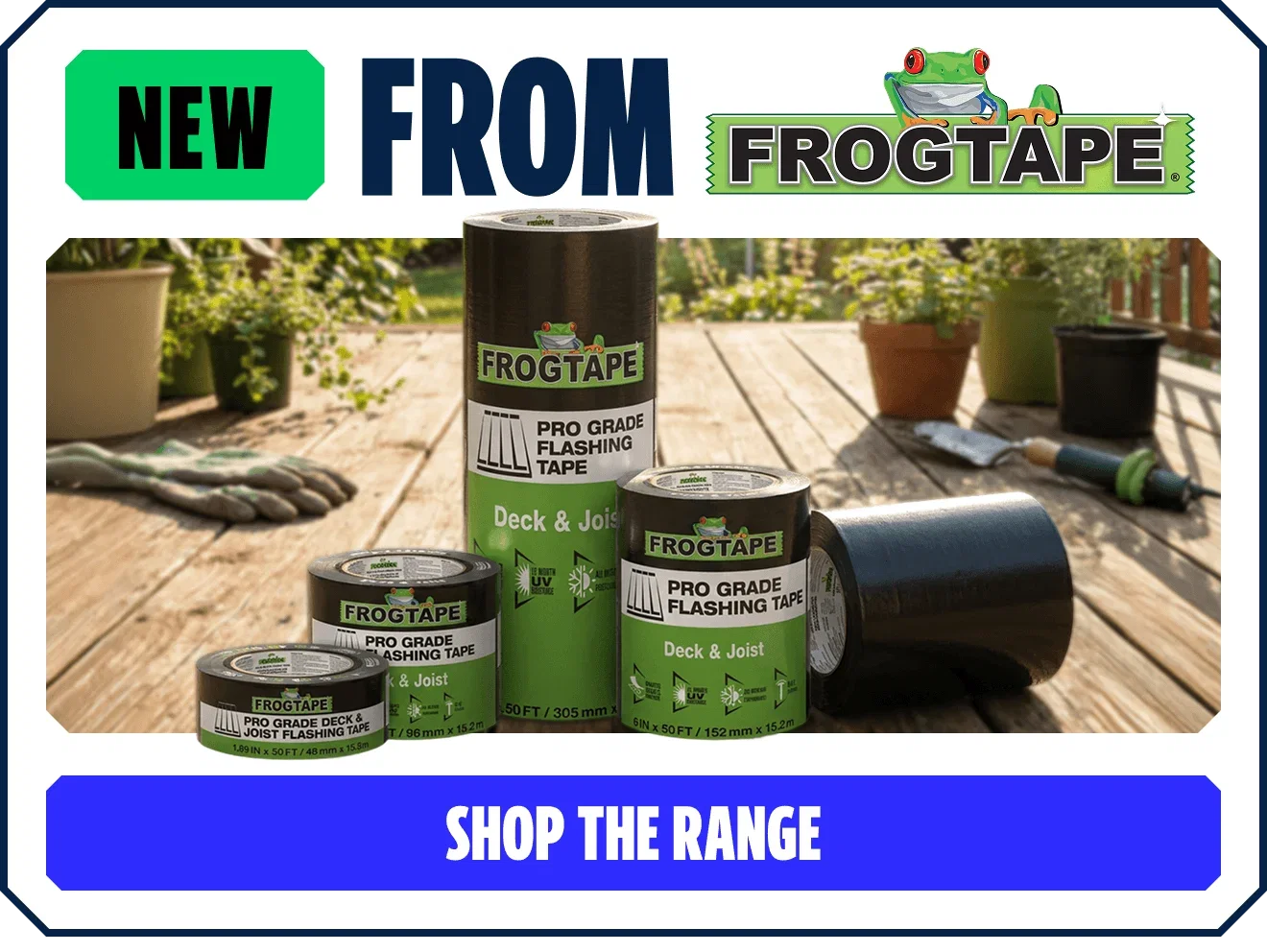 New From Frogtape. Shop The Range.