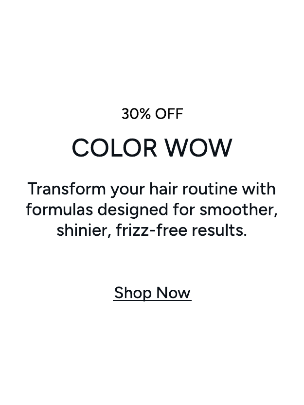 30 PERCENT OFF COLOR WOW