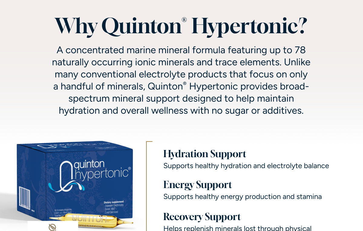 Why Quinton Hypertonic Minerals?