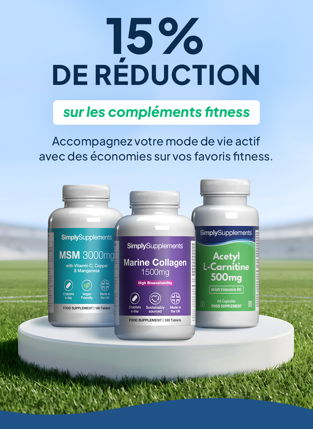 15% de réduction sur les compléments fitness accompagnez votre mode de vie actif avec des économies sur vos favoris fitness