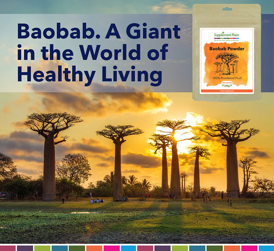 Baobab. A Giant in the World of Healthy Living.