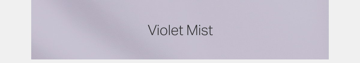 Violet Mist