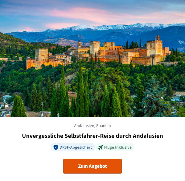 Unvergessliche Selbstfahrer-Reise durch Andalusien