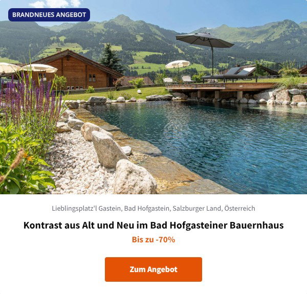 Kontrast aus Alt und Neu im Bad Hofgasteiner Bauernhaus