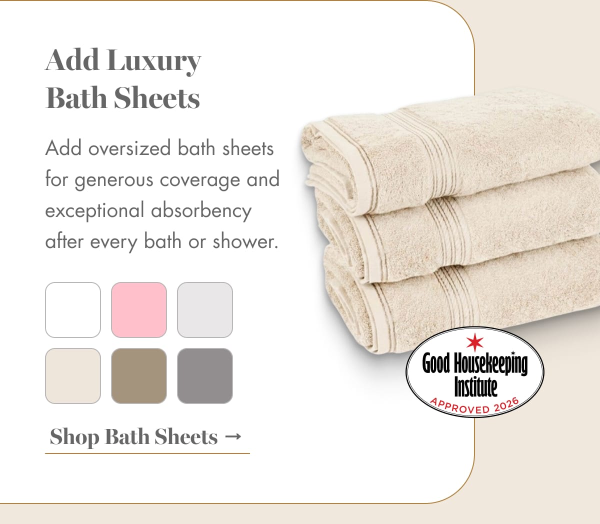 Shop Bath Sheets →