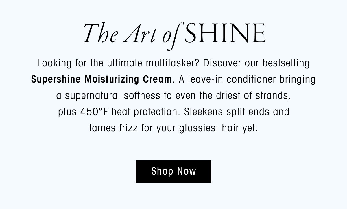 Take a Shine to Supershine