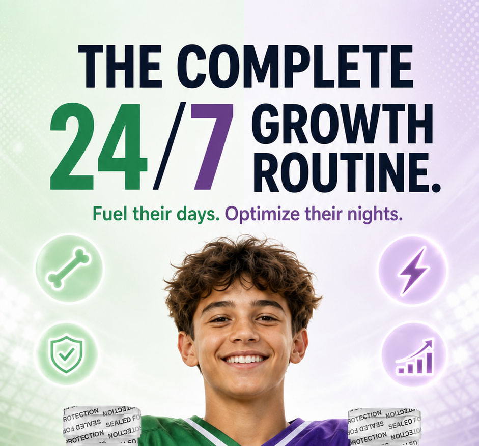 THE COMPLETE 24/7 GROWTH ROUTINE. Fuel their days. Optimize thei nights.
