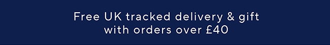 Free UK tracked delivery & gift with orders over £40