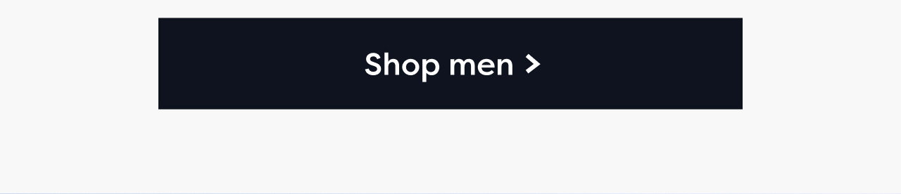 Shop men >