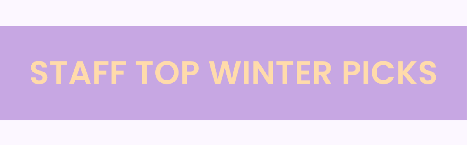 Top Winter Picks