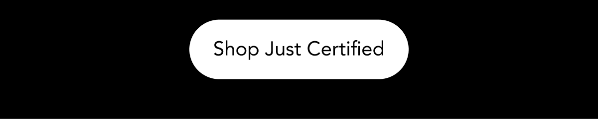 Shop Just Certified