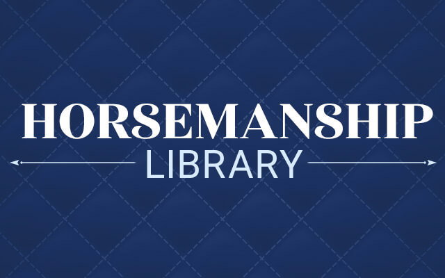 Horsemanship Library