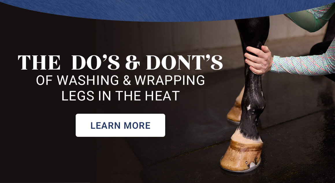 The do's and don'ts of washing and wrapping legs in the heat.