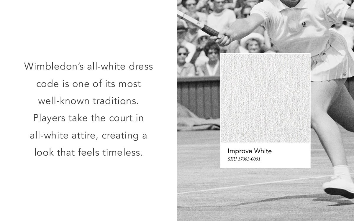 Black-and-white archival image of a tennis player in motion paired with a white fabric swatch labeled “Improve White,” with text describing Wimbledon’s all-white dress code.