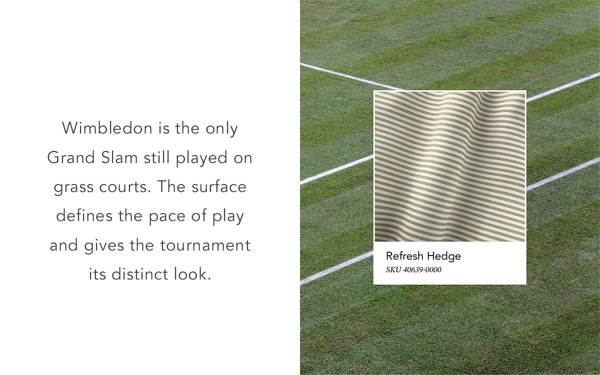 Grass tennis court with crisp white lines viewed from above, paired with a green patterned fabric swatch labeled “Refresh Hedge,” with text describing Wimbledon’s grass courts.