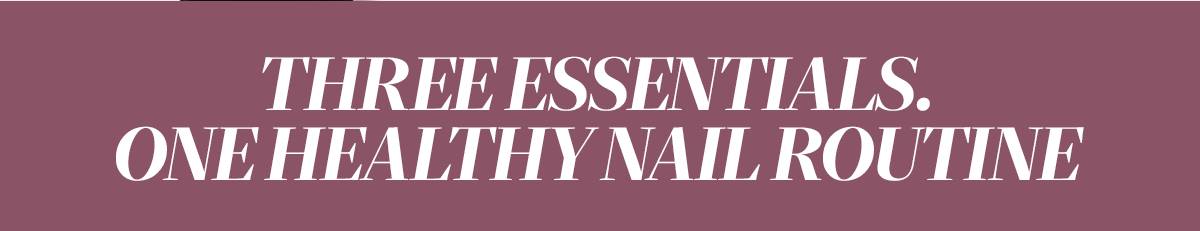 Three products in one set for healthier looking nails.